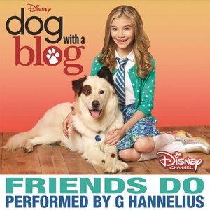 Image for 'Friends Do (From the TV Series "Dog With a Blog")'