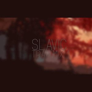 Slavic Trap Mix  I