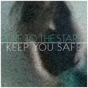 Keep You Safe