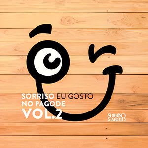 Sorriso Eu Gosto No Pagode Vol. 2 (Ao Vivo)