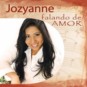 Jozyanne Falando de Amor