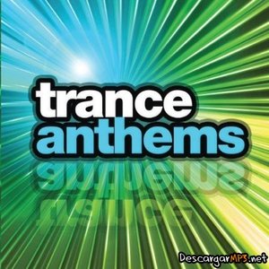 Trance Anthems
