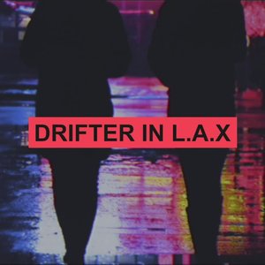 DRIFTER IN L.A.X 的头像