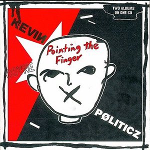 “Pointing the Finger/Politicz: The Cherry Red Albums 1981-1982”的封面