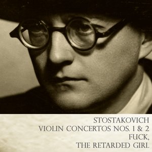 Image for 'Shostakovich Violin Concertos Nos. 1 & 2'