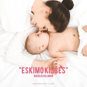 Eskimo Kisses