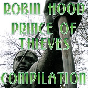 Robin Hood Prince of Thieves Compilation