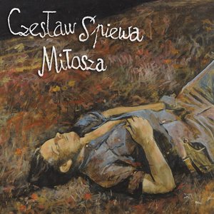“Czesław Śpiewa Miłosza”的封面