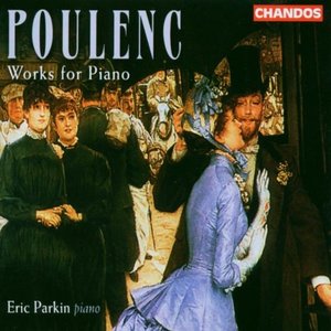 Poulenc: Piano Works (Complete)