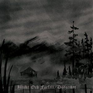Insikt Och Förfall/Dödsriket 2023-2024