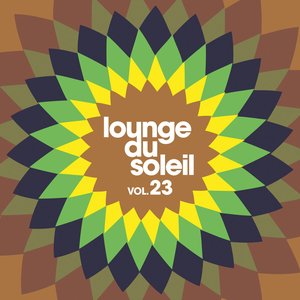 Lounge Du Soleil Vol.23