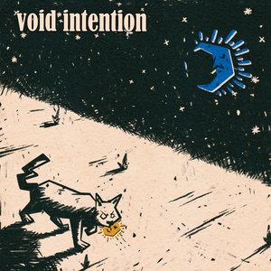 Void Intention
