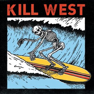 Kill West - EP