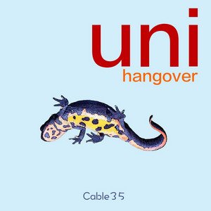 Uni Hangover - Single
