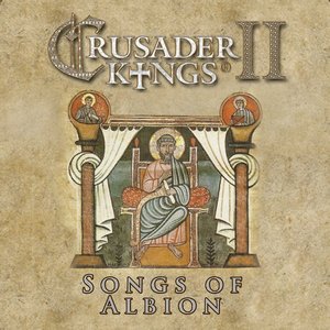 Crusader Kings 2 Songs Of Albion