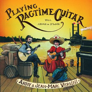 Playing Ragtime Guitar, Vol. 1: L'école de Saint Louis