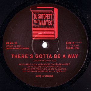 There's Gotta Be A Way