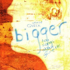 Bigger - Ten Songs About Georgette