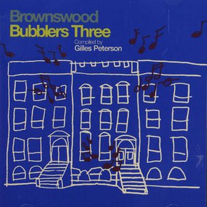 Brownswood Bubblers Three