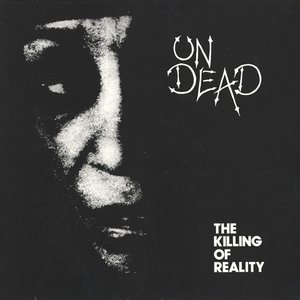 The Killing Of Reality