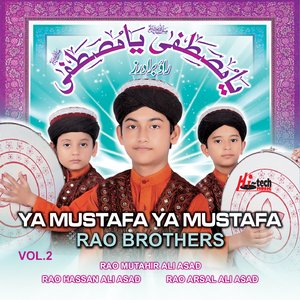Ya Mustafa Ya Mustafa Vol. 2 - Islamic Naats