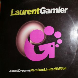 Astral Dreams (Remixes Limited Edition)