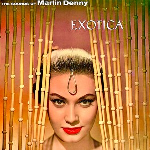Exotica!