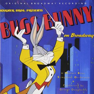 Bugs Bunny On Broadway