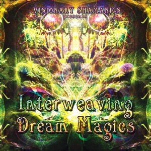 Image for 'Interweaving Dream Magics'