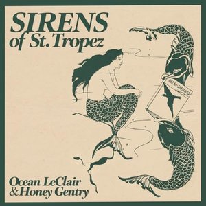 Sirens of St. Tropez - Single