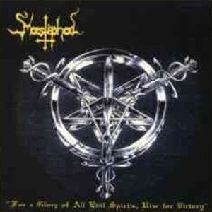 For A Glory Of All Evil Spirits Rise For Victory