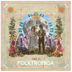 This Is Folktronica