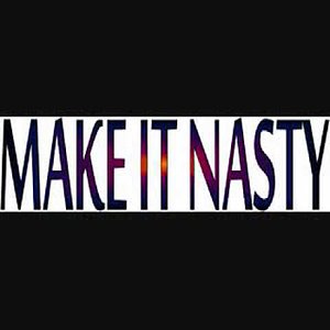 Make It Nasty - Single (Tyga Tribute)