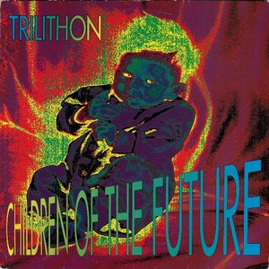 Children Of The Future