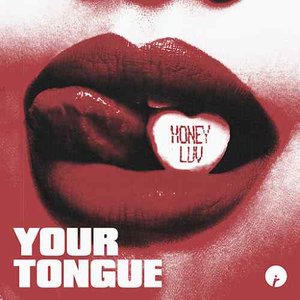 Your Tongue - Single