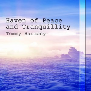 Haven of Peace and Tranquillity