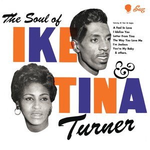 The Soul of Ike & Tina Turner