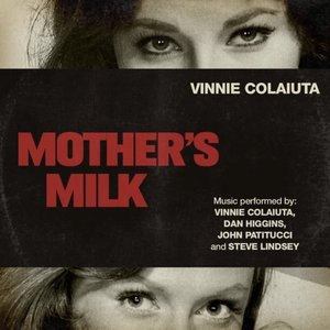 Mother’s Milk