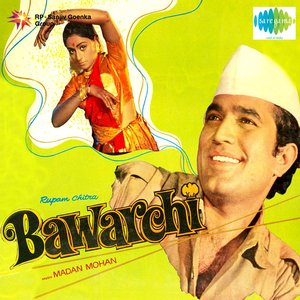 Bawarchi (Original Motion Picture Soundtrack)