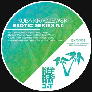 Exotic Series 5.0 (Mixed By Kuba Kraczewski)