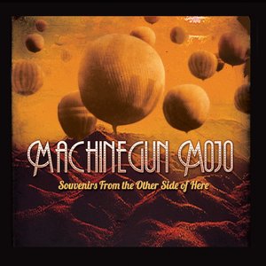 Souvenirs from the Other Side of Here