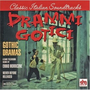 Drammi gotici (Original Motion Picture Soundtrack)