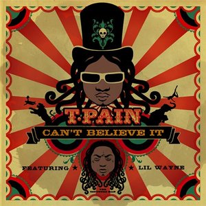 Can't Believe It (feat. Lil Wayne) - Single