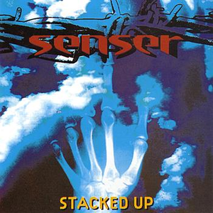 Senser - Senser - Stacked up - Zortam Music