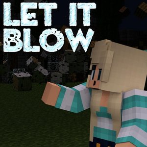 Let It Blow
