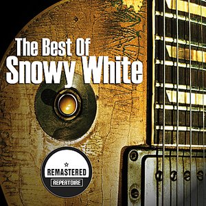 The Best Of Snowy White (Remastered)