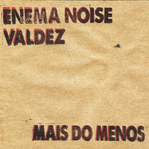 Mais do Menos (Split EP)