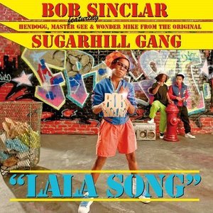 Bob Sinclar feat. The Sugarhill Gang のアバター