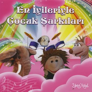 En İyileriyle Çocuk Şarkıları