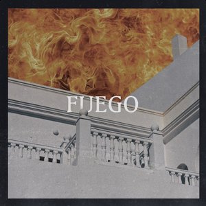 Fuego (feat. Anfa Rose) - Single